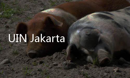 UIN Jakarta Buka Pendaftaran Program S