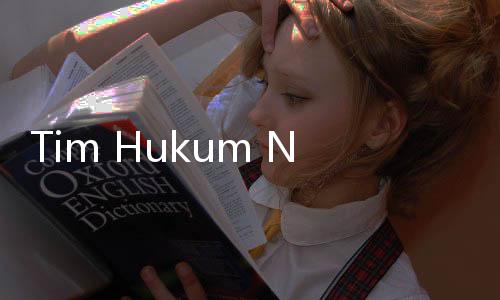 Tim Hukum Nasional Anies