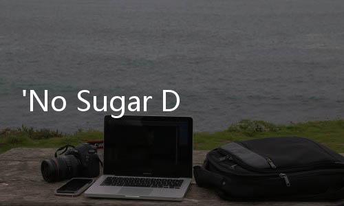 'No Sugar Diet', Benarkah Tak Boleh Ada Gula Sama Sekali?